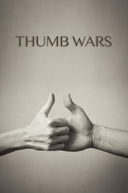 Thumb Wars