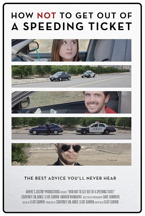How Not to Get Out of a Speeding Ticket