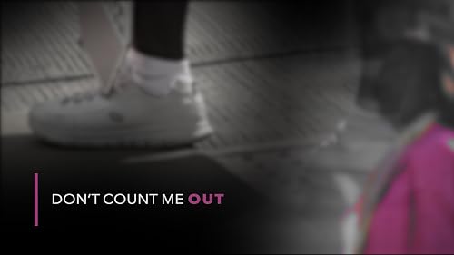 Don't Count Me Out