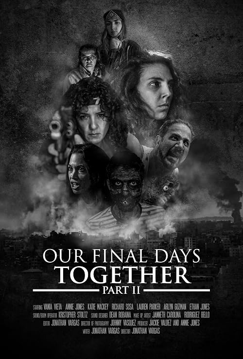 Our Final Days Together Part II