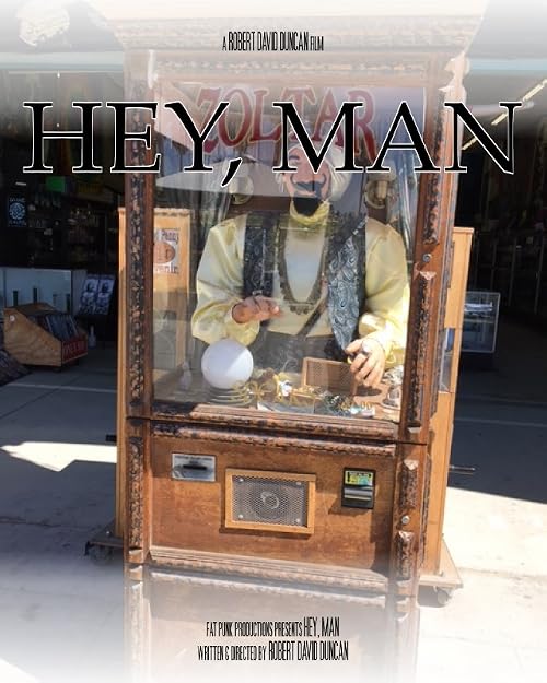 Hey, Man