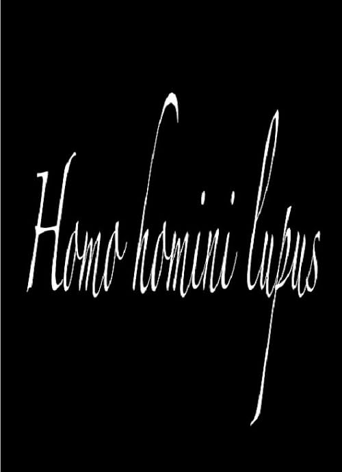 Homo homini lupus