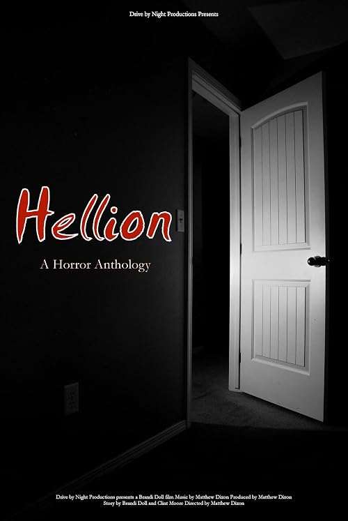 Hellion a Horror Anthology