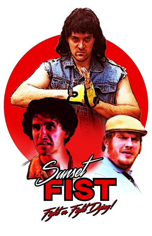 Sunset Fist: Fight Or Fight Dying