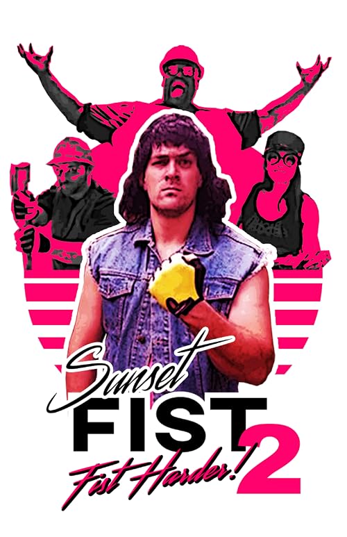 Sunset Fist 2: Fist Harder!