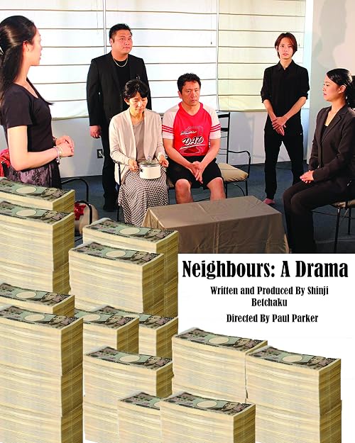 Neighbours: A Drama