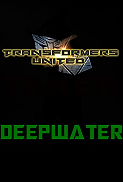 Transformers: United - Deepwater