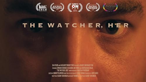 The Watcher, Her