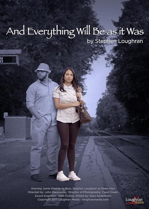 And Everything Will Be As It Was