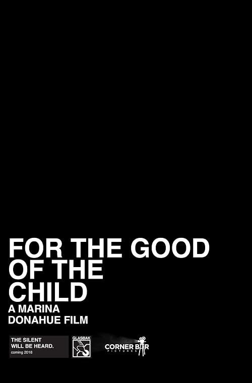 For the Good of the Child