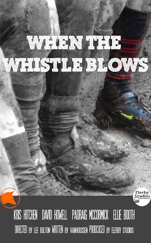When the Whistle Blows