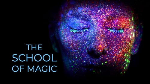 The School of Magic