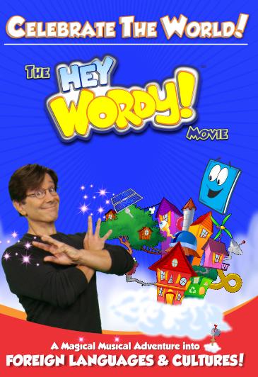 Celebrate the World! The Hey Wordy! Movie