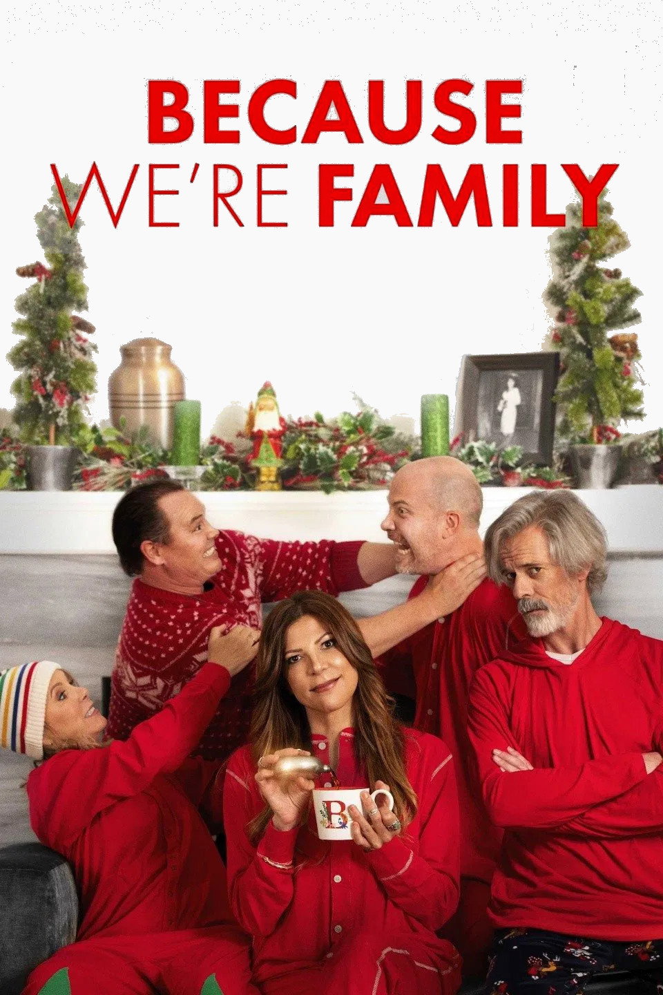Because We're Family