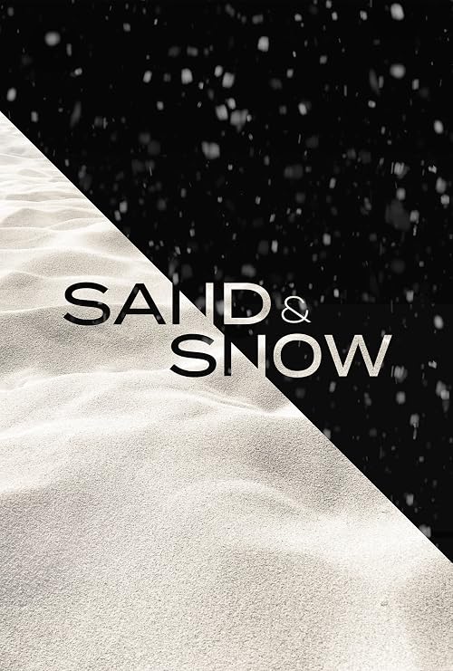 Sand & Snow