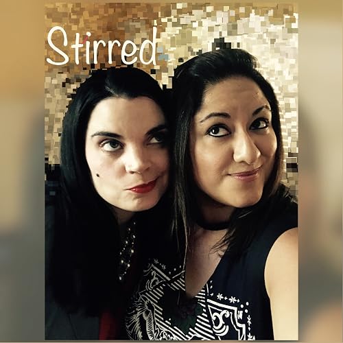 Stirred