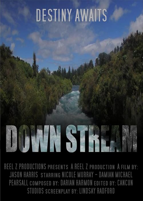 Down Stream