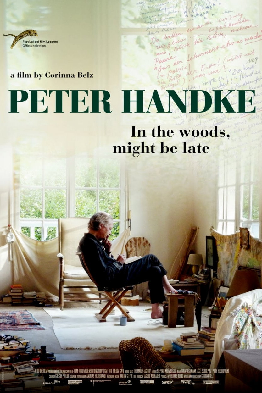 Peter Handke: Bin im Wald. Kann sein, dass ich mich verspäte...