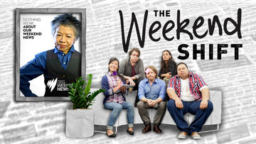 The Weekend Shift