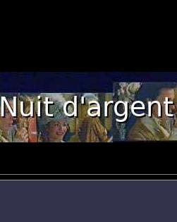 Nuit d'argent