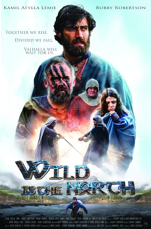 Wild is the North