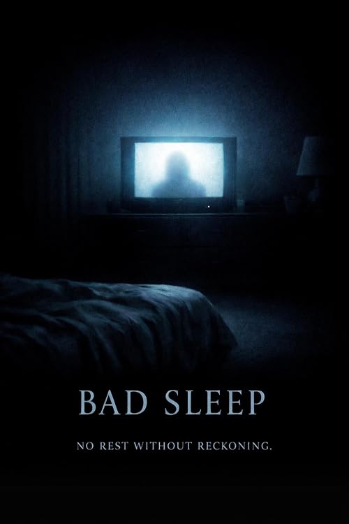 Bad Sleep