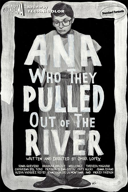 Ana, Who They Pulled Out of the River