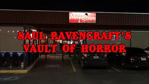 Saul Ravencraft's Vault of Horror