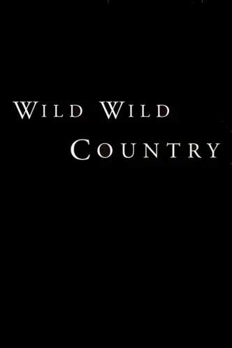 Wild Wild Country