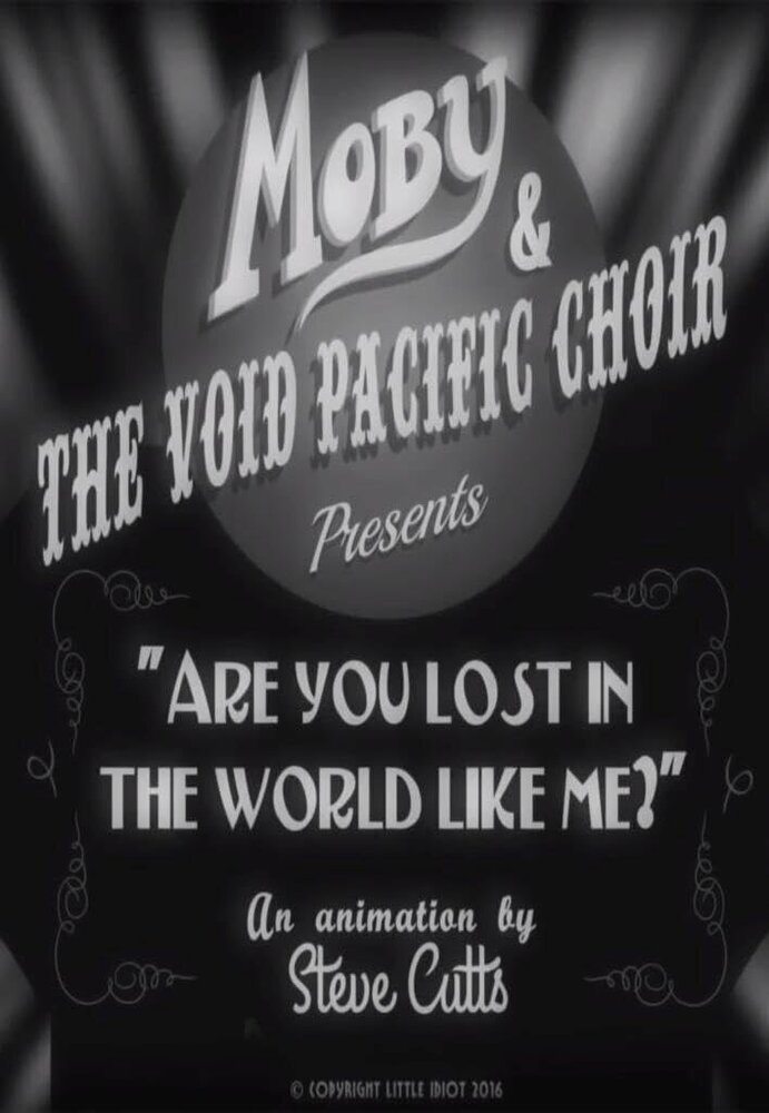 Moby & the Void Pacific Choir: Are You Lost in the World Like Me