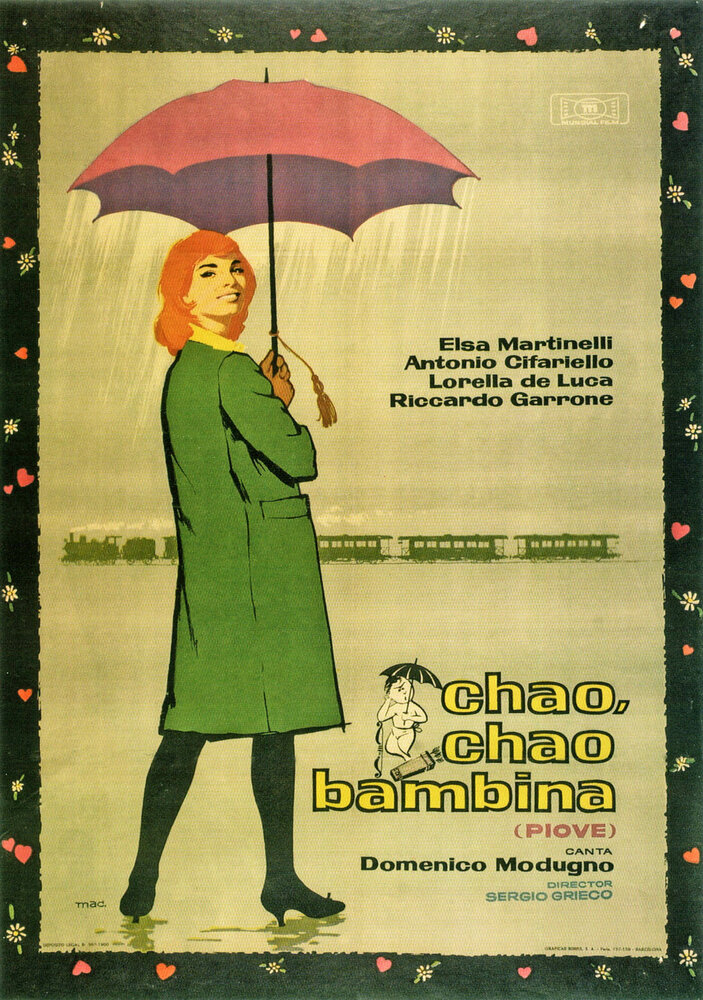 Ciao, ciao bambina! (Piove)