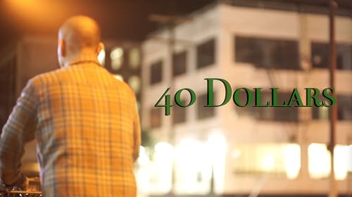 $40 Dollars