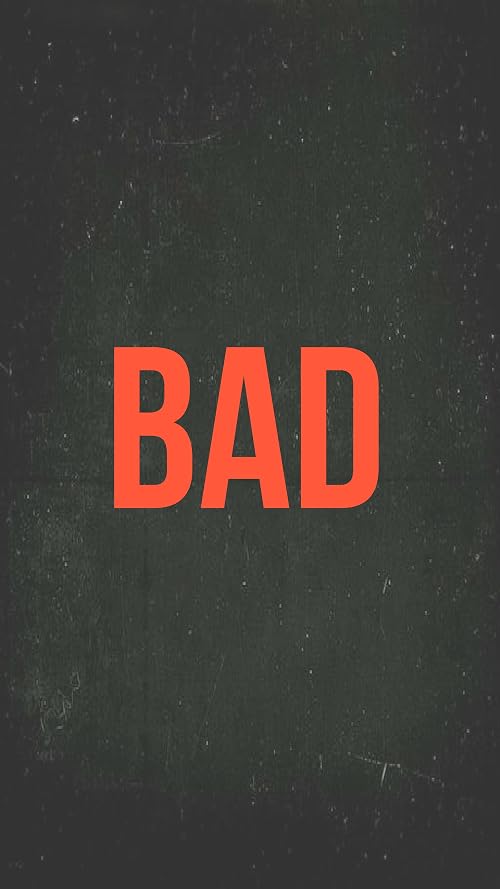 Bad