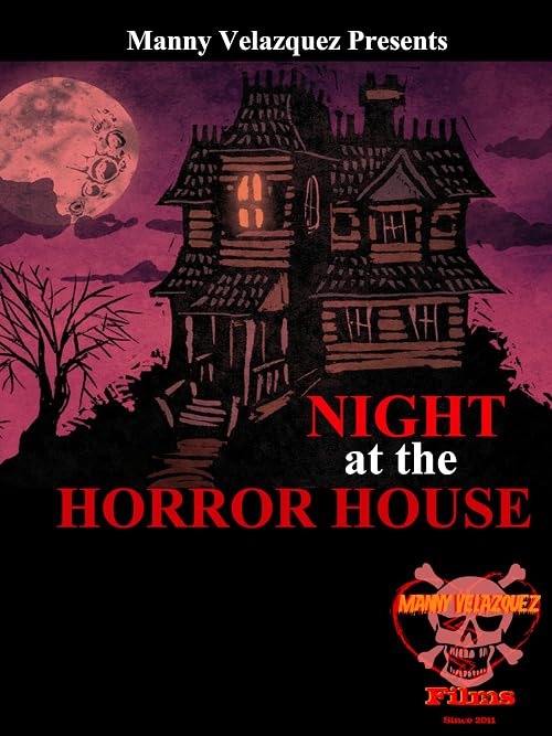 Night at the Horror House