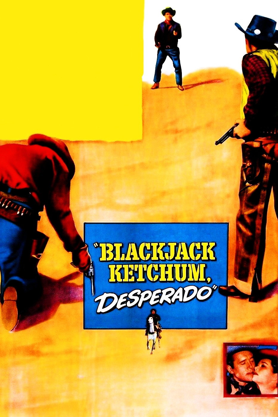 Blackjack Ketchum, Desperado
