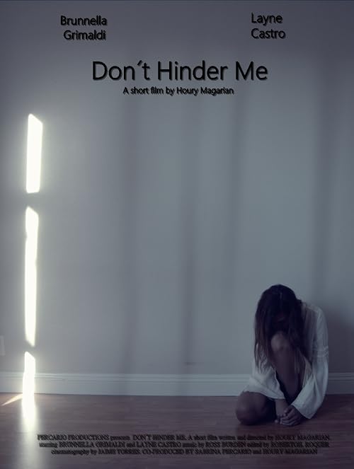 Don't Hinder Me