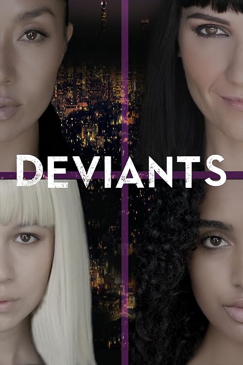 Deviants