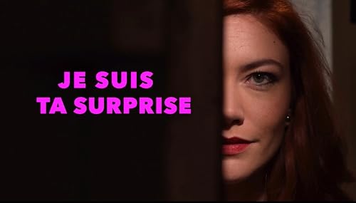 Je suis ta surprise