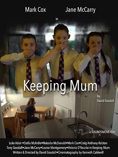 Keeping Mum