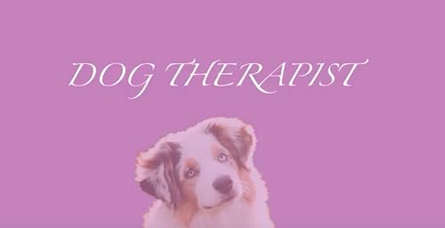 Dog Therapist