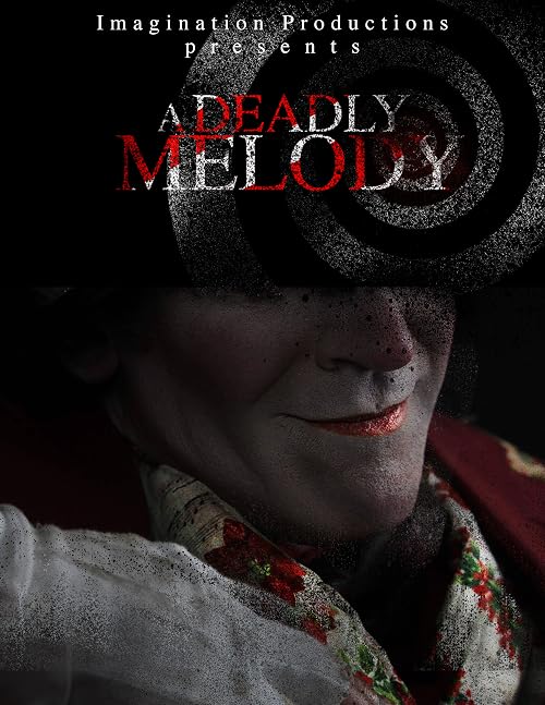 A Deadly Melody