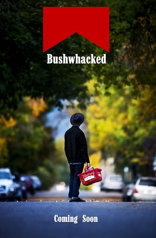 Bushwhacked
