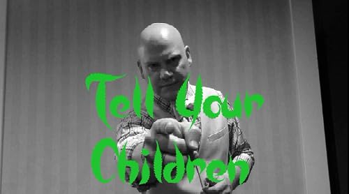 Tell Your Children