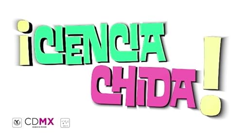 Ciencia Chida