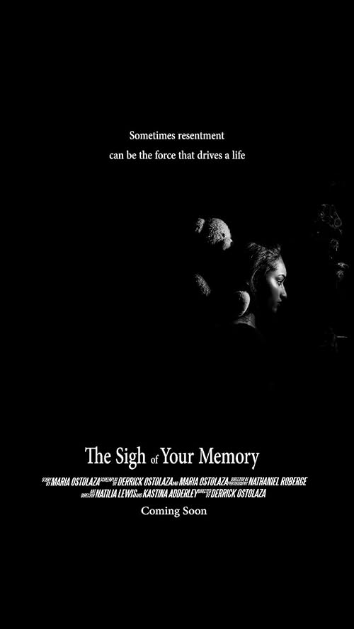 The Sigh of Your Memory