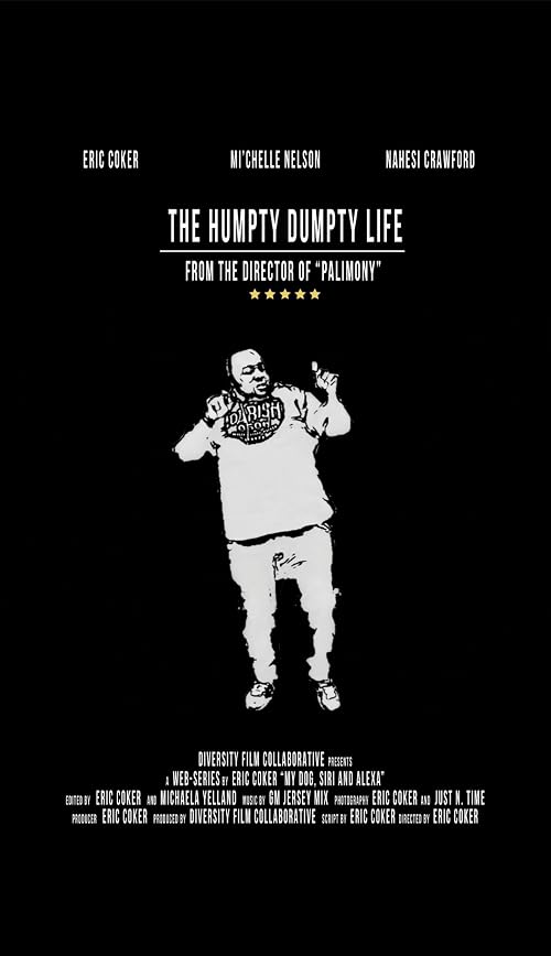 The Humpty Dumpty Life