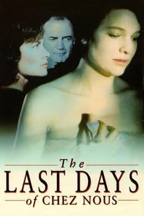 The Last Days of Chez Nous