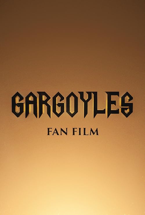 Gargoyles: Fan Film