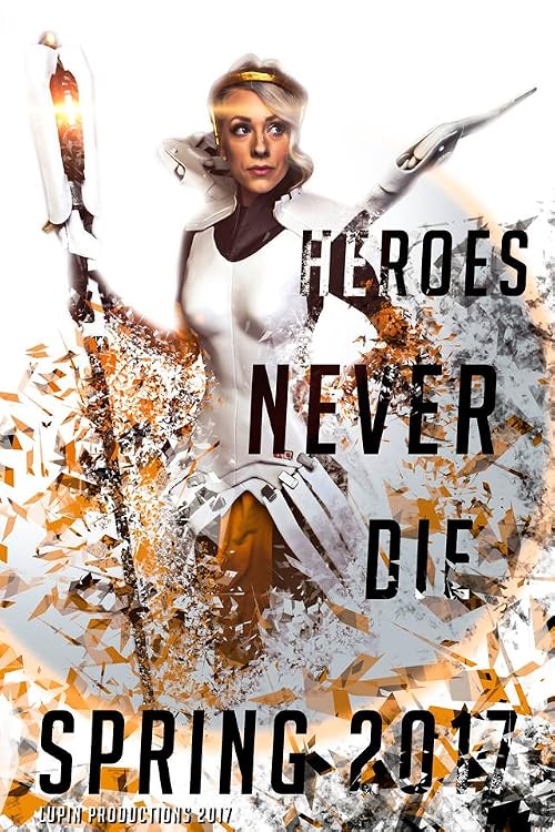 Heroes Never Die