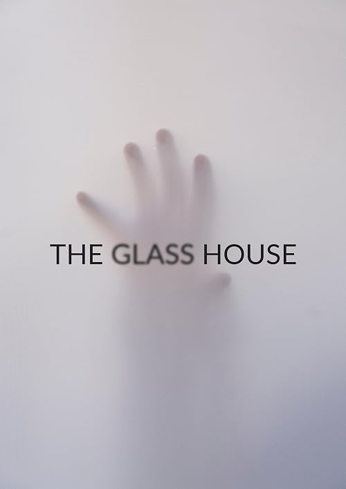 The Glass House